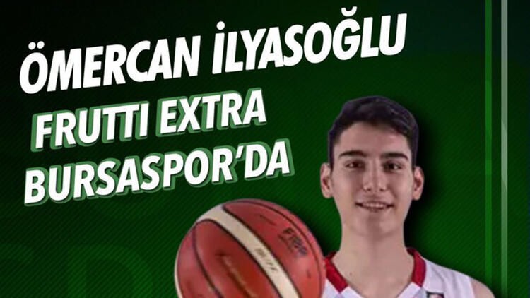 Frutti Extra Bursaspor’a genç takviye