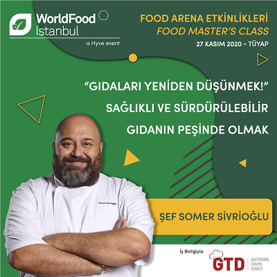 Somer Sivrioğlu, Worldfood İstanbul’da