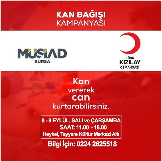 MÜSİAD ve Kızılay’dan kan bağışı çağrısı