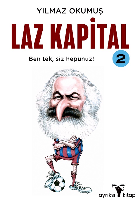 Laz Kapital 2 raflarda yerini aldı