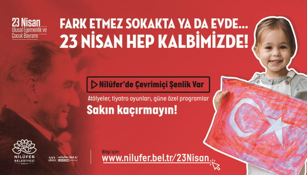 23 Nisan’da Nilüfer’de çevrimiçi şenlik var