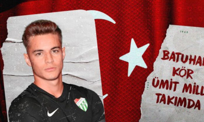 Batuhan Kör Ümit Milli Takım’da