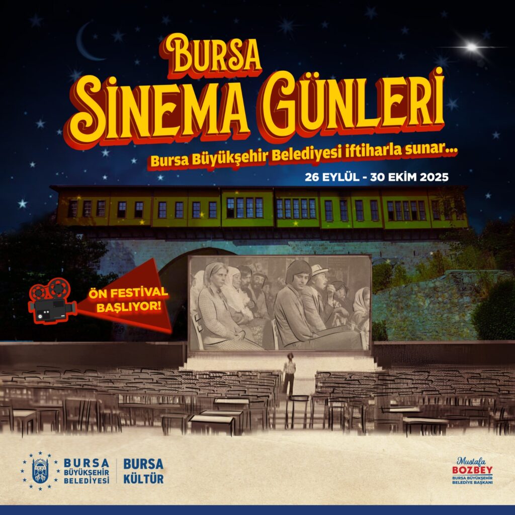 ‘Bursa Sinema Günleri’ 26 Eylül’de Başlıyor