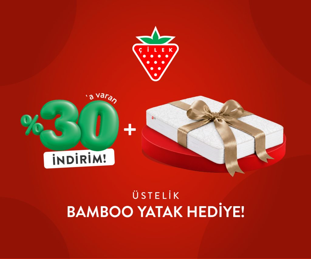 Çilek’ten çocuk odalarına özel kampanya: Yüzde 30 indirim ve Bamboo yatak hediyesi