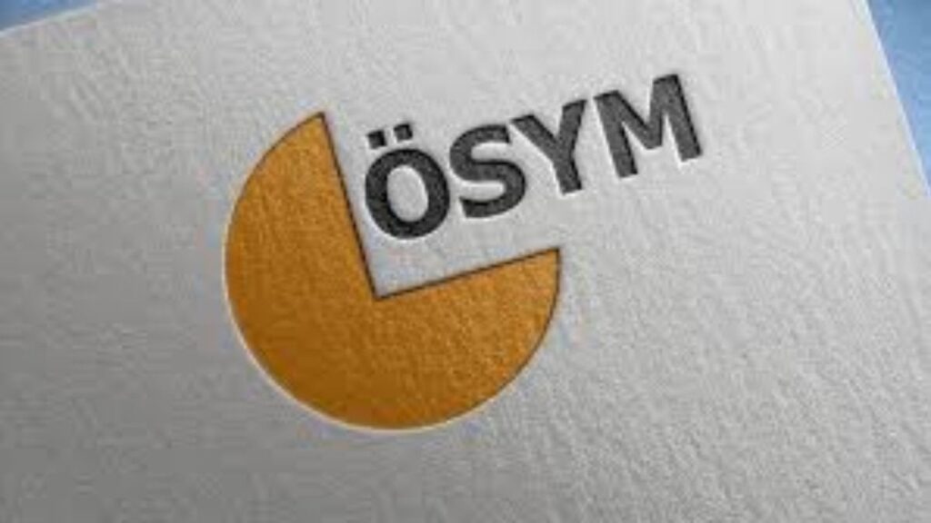 ÖSYM sınav takvimi açıklaması
