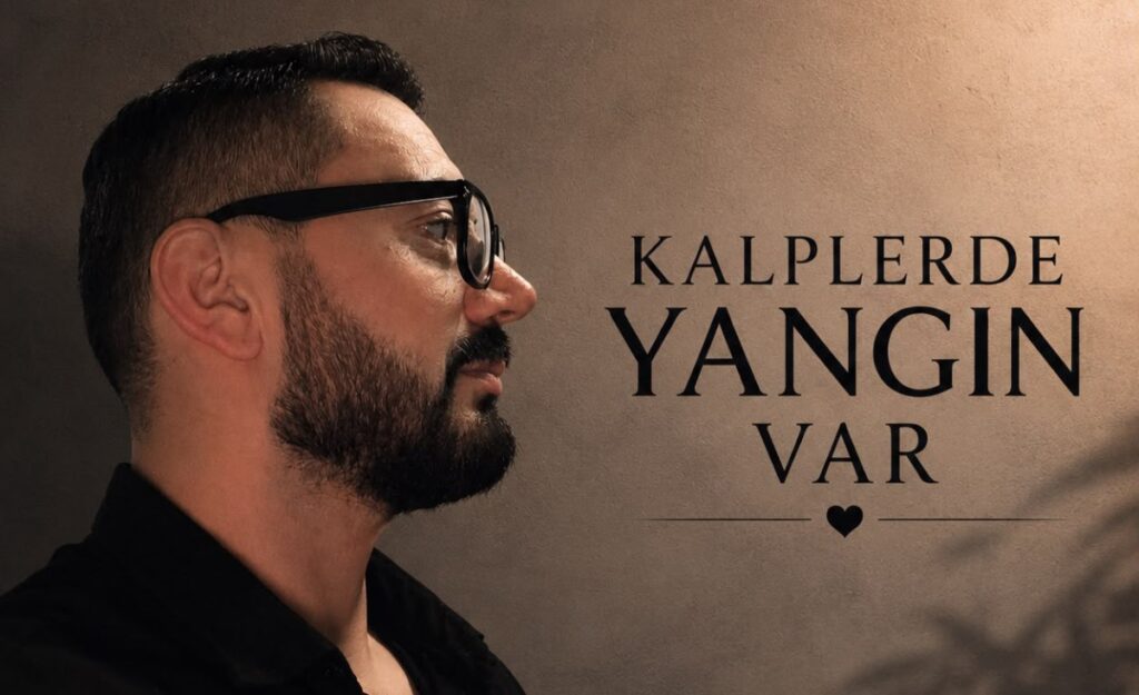 Yusuf Alp’ten müzik bombası: Kalplerde Yangın Var