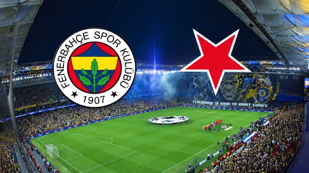 Fenerbahçe – Slavia Prag Maçı Bilgileri