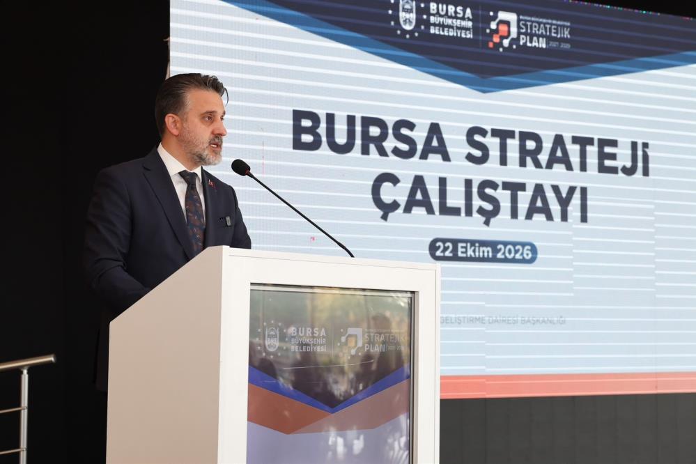Bursa’nın gelecek vizyonu çiziliyor