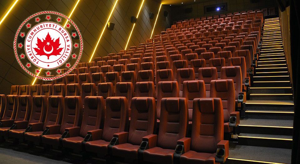 Bursa’dan sinema salonları ile ilgili karar!