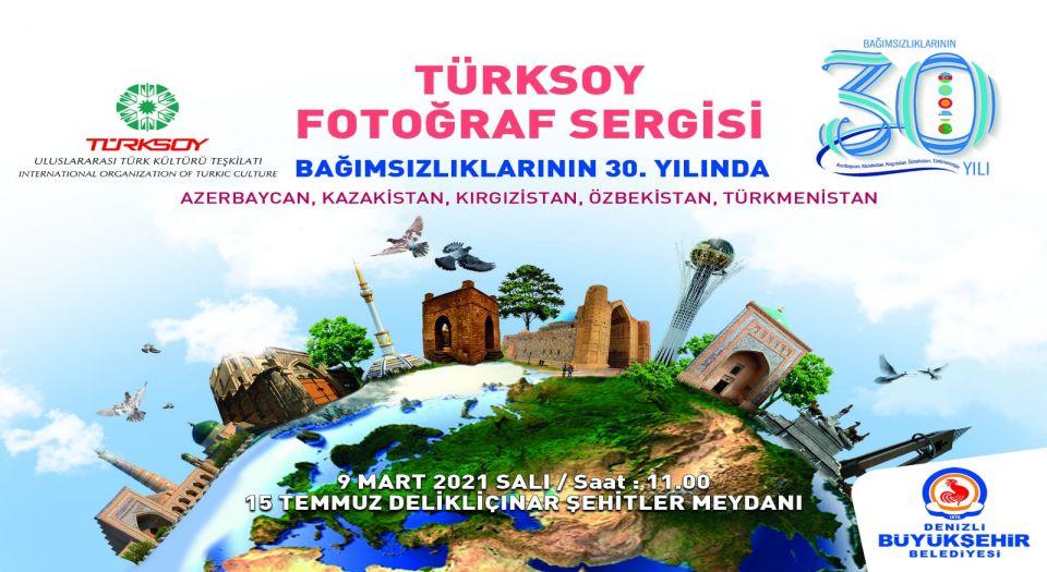 Denizli Büyükşehir’den Türk Cumhuriyetleri 30. Yıl Bağımsızlık Sergisi